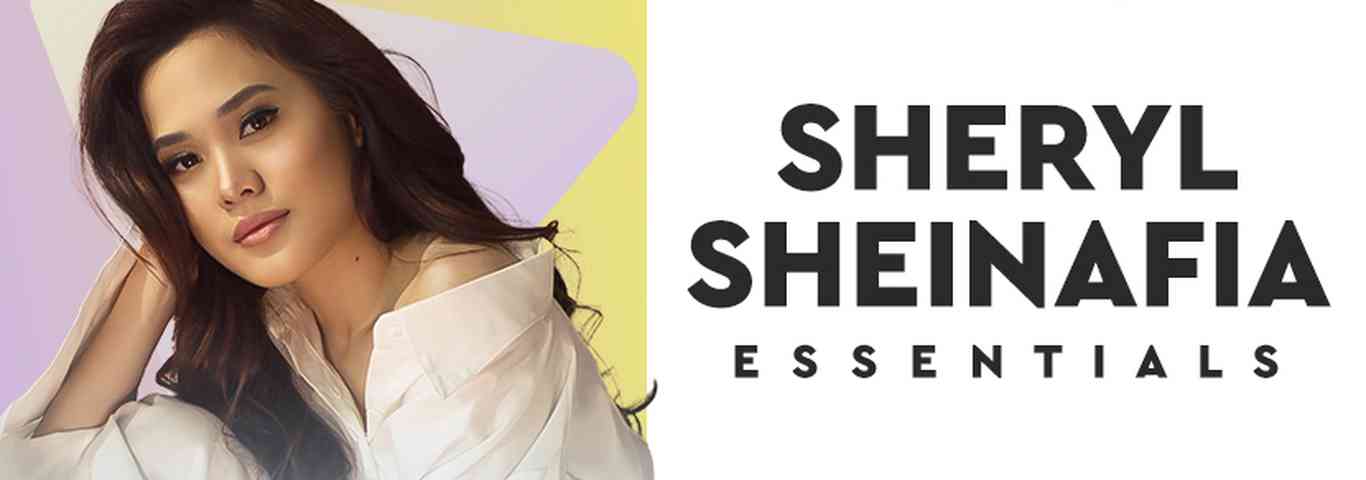 Essentials: Sheryl Sheinafia