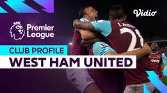 Profil Klub - West Ham | Premier League 2023-24