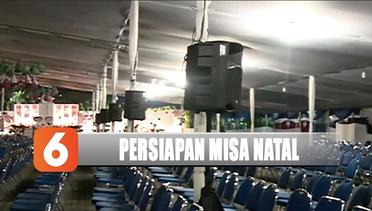Persiapan Misa Natal di Gereja Katedral Jakarta - Liputan 6 Pagi  