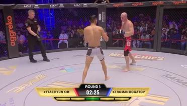 MMA Fight between Roman Bogatov vs Tae Kyun Kim - Part 3