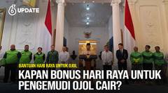 Liputan6 Update: Kapan Bonus Hari Raya untuk Pengemudi Ojol Cair?