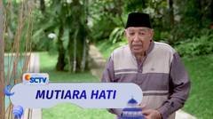 Jangan Nilai Berlebihan | Mutiara Hati