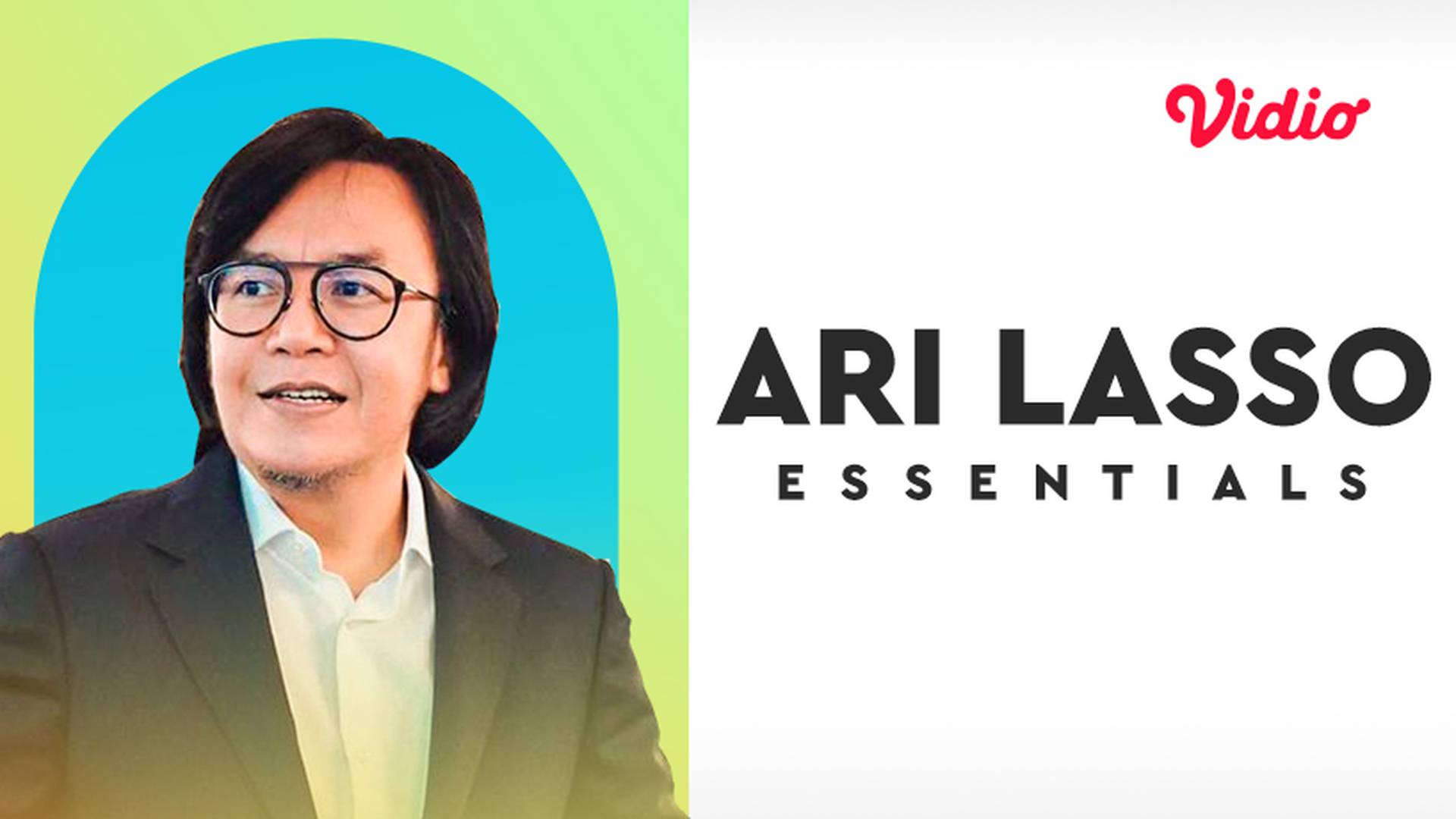 Essentials: Ari Lasso