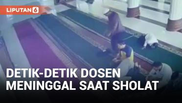 Detik-detik Dosen Meninggal saat Sholat Ashar di Aceh