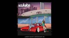 Soulvibe - Lebih Dari Sekedar Ini (Official Audio)