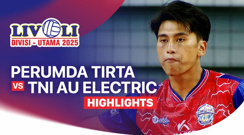 Perumda Tirta Bhagasasi Bekasi vs TNI - AU Putra