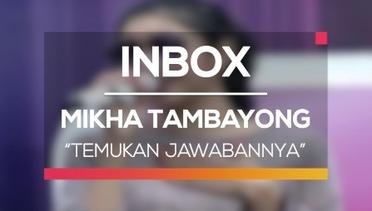 Mikha Tambayong - Temukan Jawabannya (Live on Inbox)