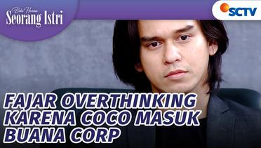 Fajar Overthinking Karena Coco Masuk Buana Corp | Buku Harian Seorang Istri Episode 631
