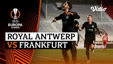Mini Match - Royal Antwerp vs Eintracht Frankfurt | UEFA Europa League 2021/2022
