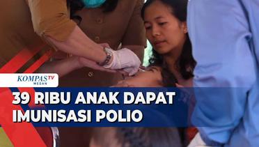Sebanyak 39 Ribu Anak di Kabupaten Karo Dapat Imunisasi Polio