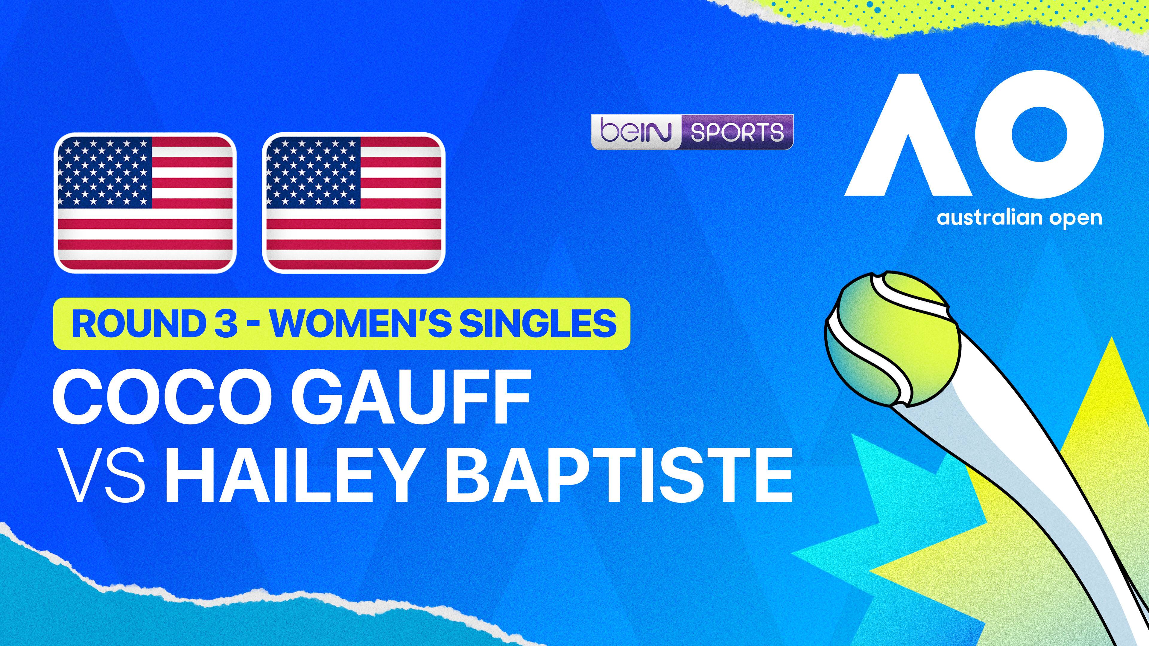 Coco Gauff (USA) vs Hailey Baptiste (USA) - Women's Singles Round 3 | Australian Open 2026