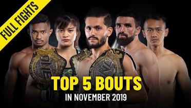 Top 5 Bouts In November 2019 - ONE Full Fights