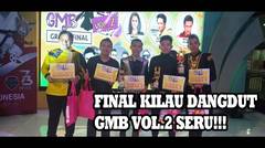 Kilau Dangdut GMB Vol.2 Grand Final !!!