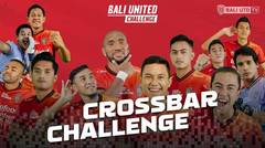 MAHE Bikin Heboh Senior-Seniornya Di Crossbar Challenge | Bali United Challenge