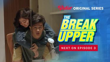The Break Upper - Vidio Original Series | Next On Episode 3