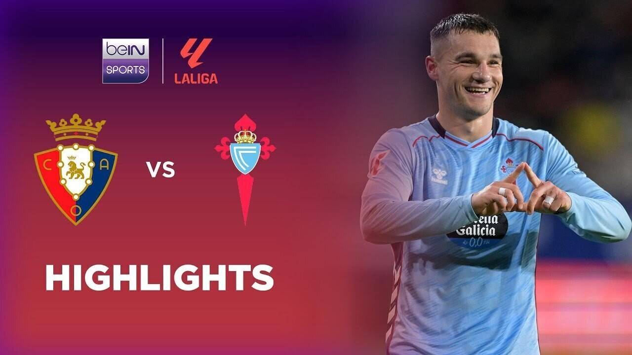 Osasuna vs Celta Vigo