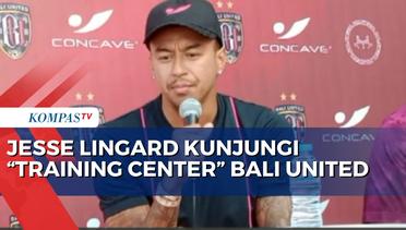 Jesse Lingard Kunjungi Training Center Bali United, Ada Apa?
