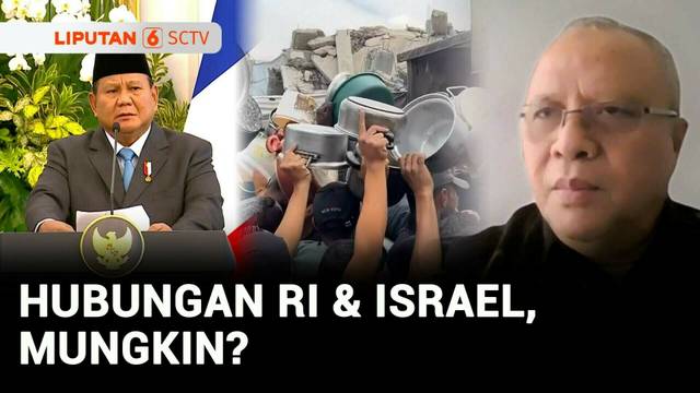 Diskusi: Prabowo Sebut Ada Peluang Hubungan Resmi RI-Israel, Apakah Bisa? | Liputan 6