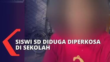 Miris, Siswi SD Diduga Diperkosa di Sekolah Medan!