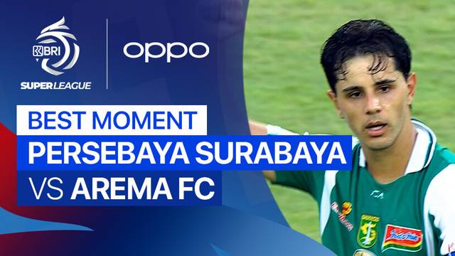 Best Moment PERSEBAYA Surabaya vs Arema FC | BRI Super League 2025/26