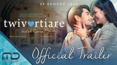 Twivortiare - Official Trailer | 29 Agustus 2019 di Bioskop