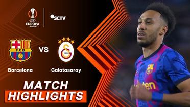 Barcelona VS Galatasaray - Highlights Liga Eropa UEFA 2021
