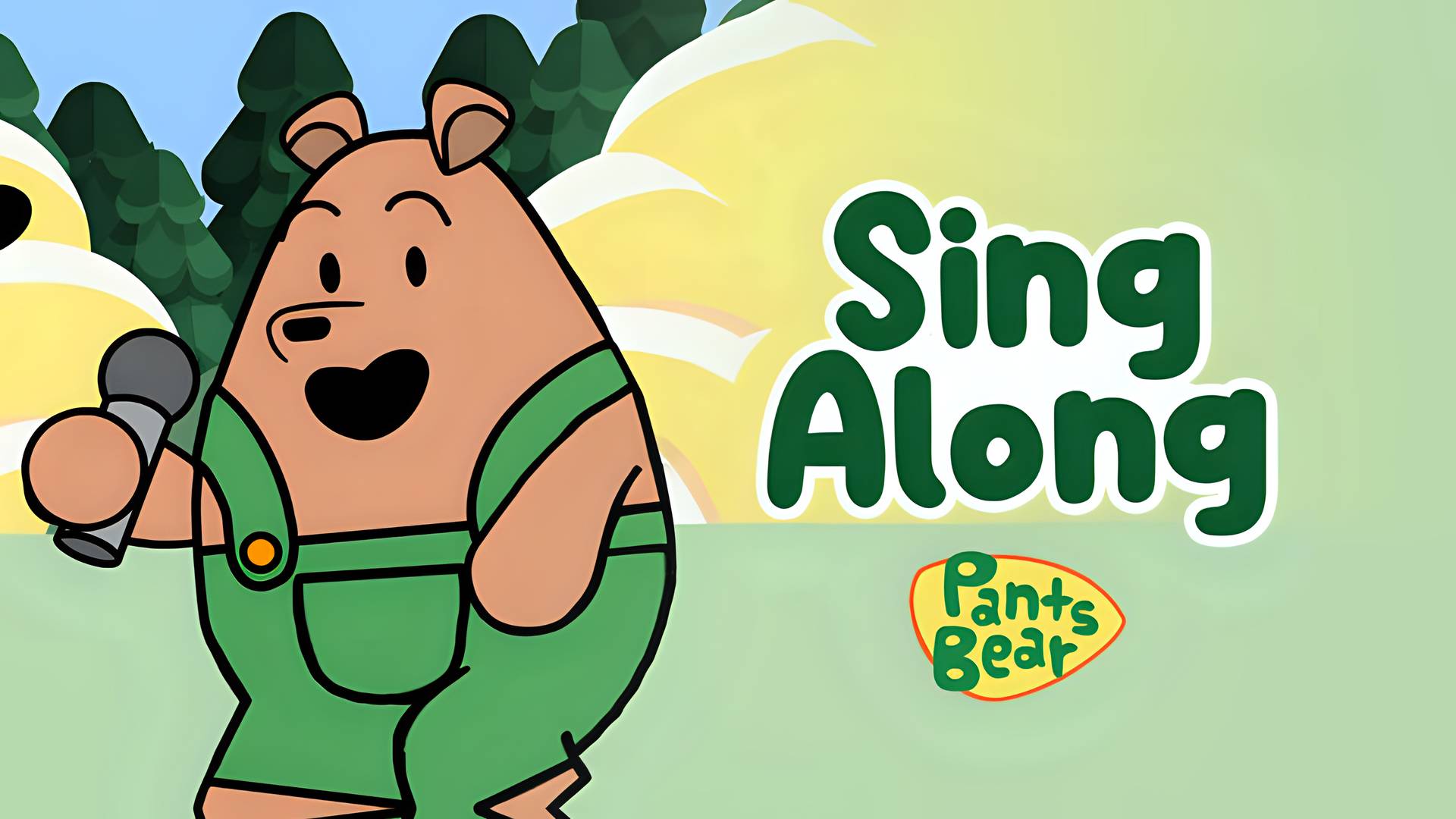Pants Bear - Sing Along