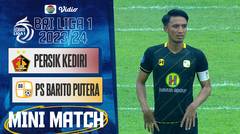 Persik Kediri VS PS Barito Putera - Mini Match | BRI Liga 1 2023/24