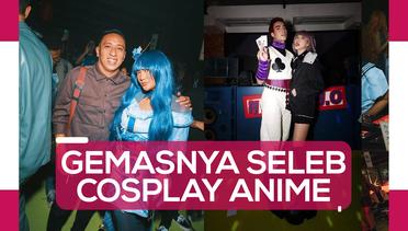 Seleb Cosplay Anime di Pesta Ulang Tahun BCL, dari Mikha Tambayong-Cinta Laura