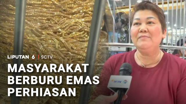 Meski Harga Naik Turun, Minat Masyarakat Beli Emas Perhiasan Tetap Tinggi | Liputan 6