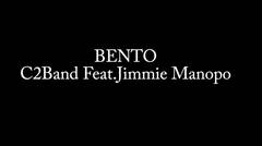 B E N T O - JIMMIE MANOPO Feat.C2band | Mr.RiusProduction Music Event