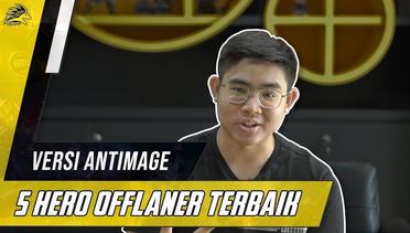 TOP 5 OFFLANE HEROES BY ONIC ANTIMAGE