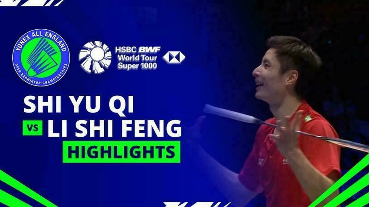 Shi Yu Qi (CHN) vs Li Shi Feng (CHN) - Highlights | Yonex All England ...