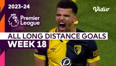 Kompilasi Gol Tendangan Jarak Jauh | Matchweek 18 | Premier League 2023/24