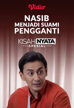 Nasib Menjadi Suami Pengganti