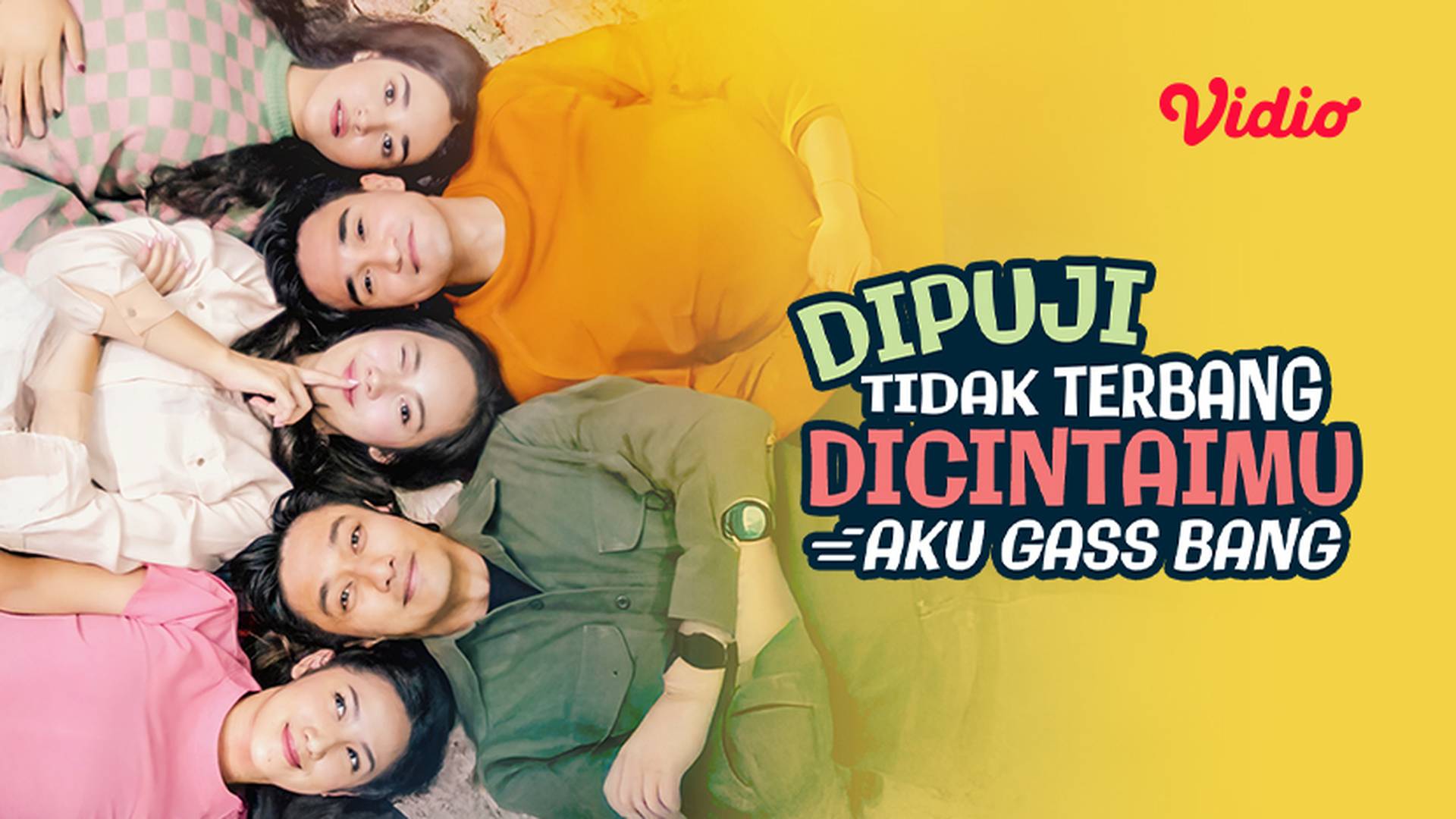 Dipuji Tidak Terbang, Dicintaimu Aku Gass Bang