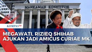 MK Terima 23 Pengajuan Jadi Amicus Curiae, Ada Megawati hingga Rizieq Shihab