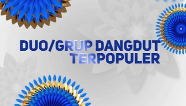 Indonesian Dangdut Awards Nominasi Duo/Grup Dangdut Terpopuler - 12 Oktober 2018
