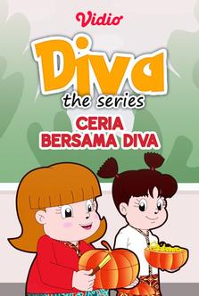 Diva The Series - Ceria Bersama Diva