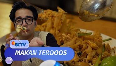 Makan Terooos - Episode 55 (20/05/24)