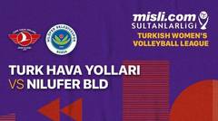 Full Match | Turk Hava Yollari vs Nilufer Bld. | Women's Turkish League
