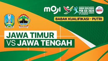 Putri: Jawa Timur vs Jawa Tengah - Full Match | Babak Kualifikasi PON XXI Bola Voli