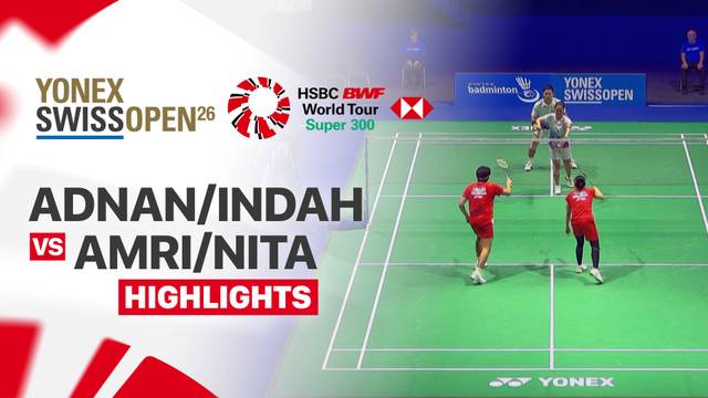 Adnan Maulana/Indah Cahya Sari Jamil (INA) vs Amri Syahnawi/Nita Violina Marwah (INA) - Highlight | YONEX Swiss Open 2026