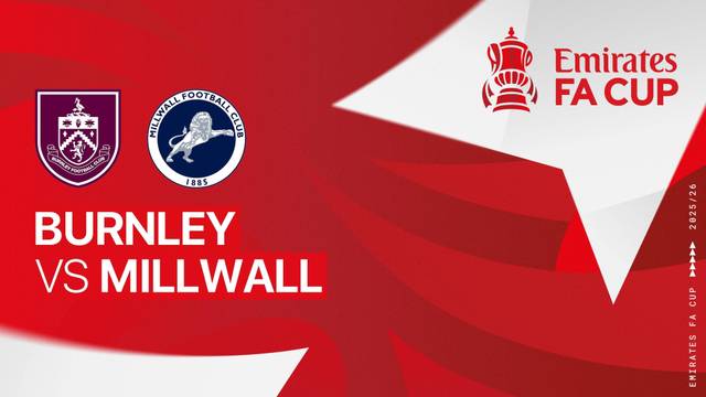 Burnley vs Millwall - Full Match | FA Cup 2025/26