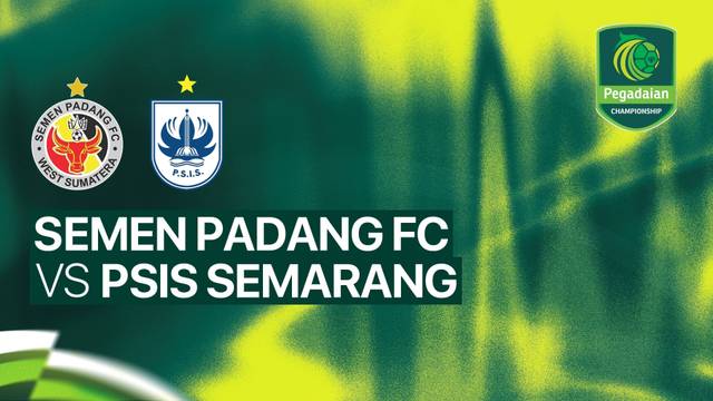 Semen Padang FC vs PSIS Semarang - Full Match | Pegadaian Championship 2026/27