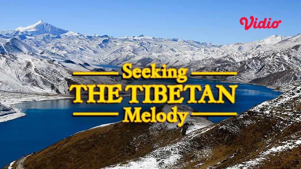 Seeking The Tibetian