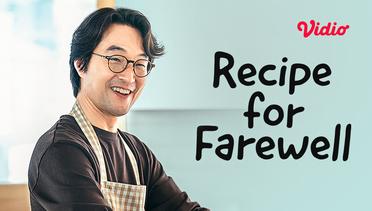 Recipe for Farewell - Trailer 1