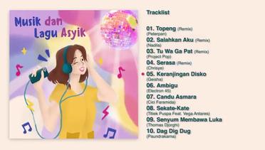 Various Artists - Album Musik Dan Lagu Asyik - Audio HQ