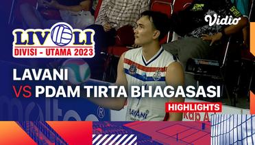 Putra: Lavani vs PDAM Tirta Bhagasasi Bekasi - Highlights | Livoli Divisi Utama 2023