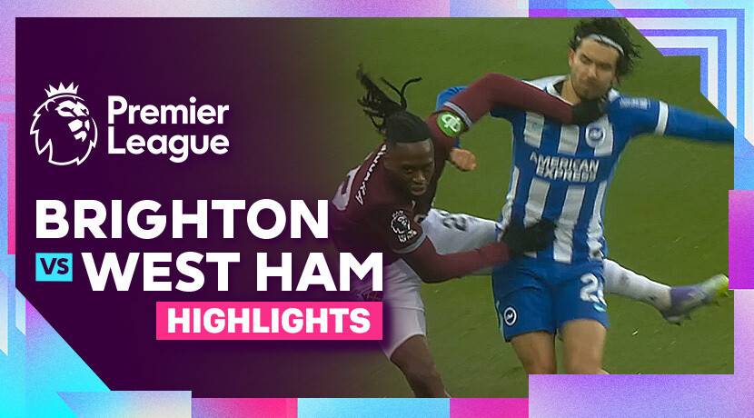 Brighton and Hove Albion vs West Ham United